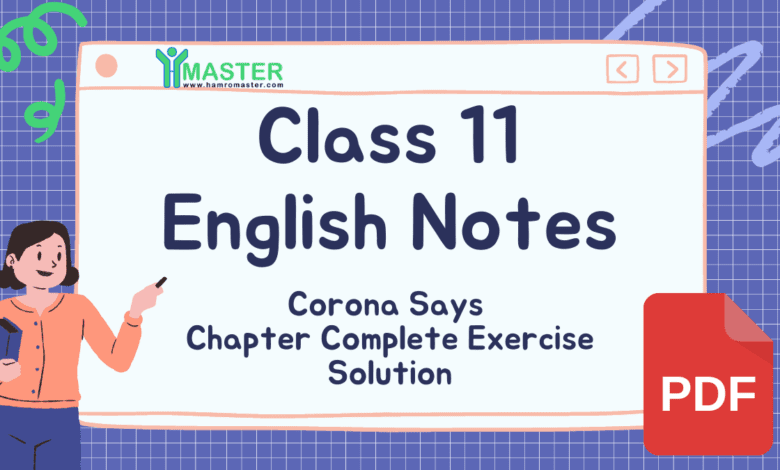 Class 11 English Corona Says Poem Exercise Solutions